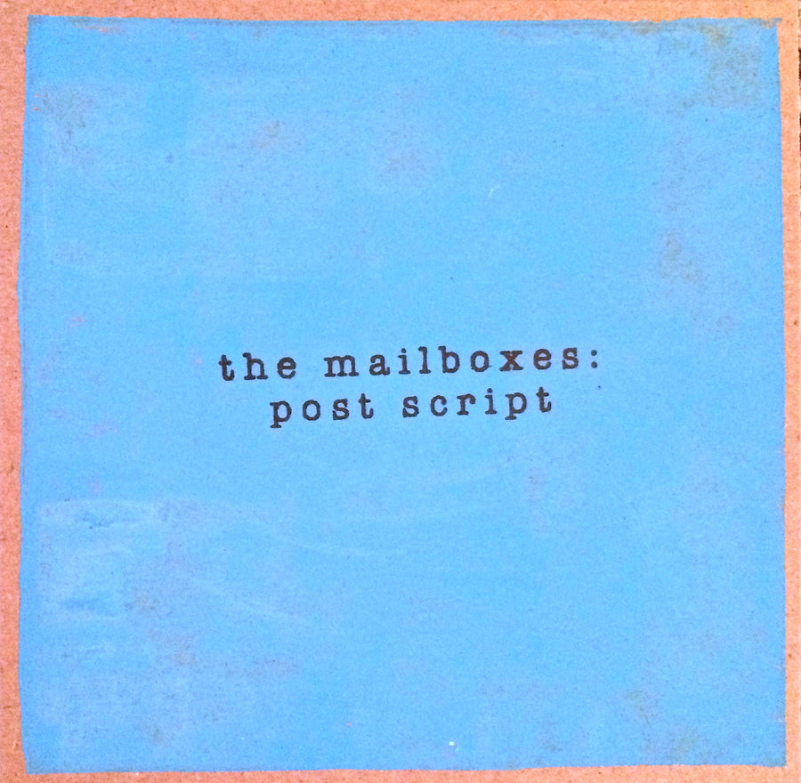 The Mailboxes - Post Script (2017)