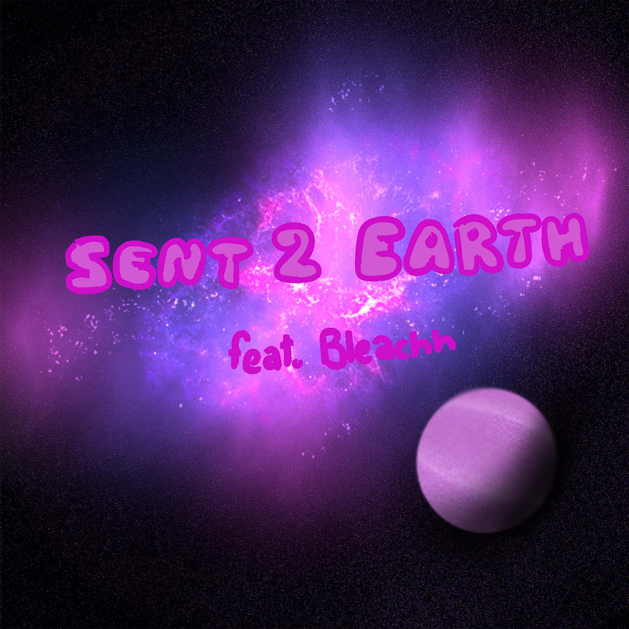 Glitch Gum - Sent 2 Earth (2021)