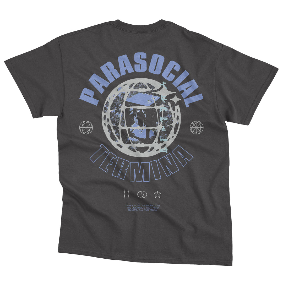 TERMINA - Parasocial Tee